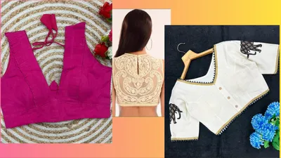चिकन से लेकर खादी तक  इस गर्मी ट्राई करें इन कपड़ों से बने latest blouse designs